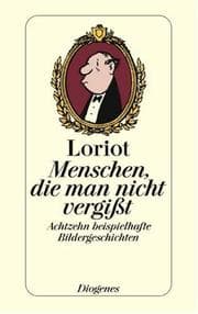 Tapa de Menschen, die man nicht vergißt. Achtzehn beispielhafte Bildergeschichten