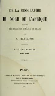 Tapa de De la géographie du nord de l'Afrique pendant les périodes romaine et arabe