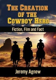 Tapa de The Creation of the Cowboy Hero