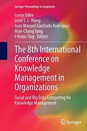 Tapa de The 8th International Conference on Knowledge Management in Organizations