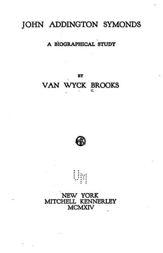 Tapa de John Addington Symonds: A Biographical Study
