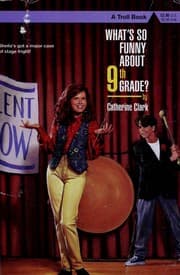 Tapa de What's so funny about ninth grade?