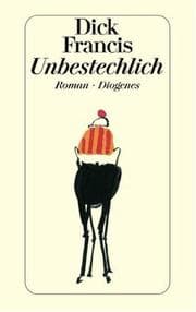 Tapa de Unbestechlich. Roman