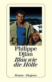 Tapa de Blau wie die Hölle. Roman
