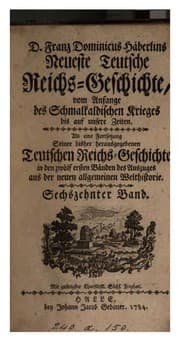 Tapa de D. Franz Dominicus Häberlins neueste teutsche Reichs-Geschichte, vom Aufange des ..