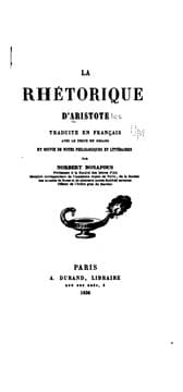 Tapa de La rhetorique d'Aristote: tr. en français avec le texte en regard et suivie de notes ..