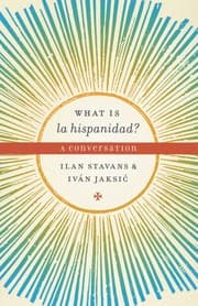 Tapa de What is la hispanidad?