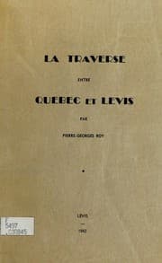 Tapa de La traverse entre Québec et Lévis
