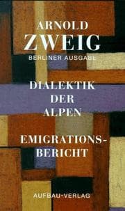 Tapa de Berliner Ausgabe, Bd.4, Dialektik der Alpen