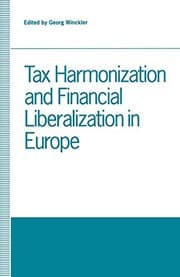 Tapa de Tax Harmonization and Financial Liberalization in Europe