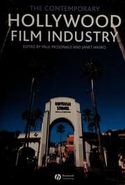 Tapa de The contemporary Hollywood film industry