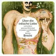 Tapa de Über die irdische Liebe. Mit CD. Und andere gewissen Welträtsel in Liedern und Balladen