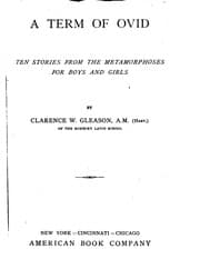 Tapa de A Term of Ovid: Ten Stories from the Metamorphoses, for Boys and Girls