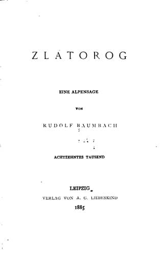 Tapa de Zlatorog: Eine Alpensage