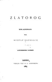 Tapa de Zlatorog: Eine Alpensage