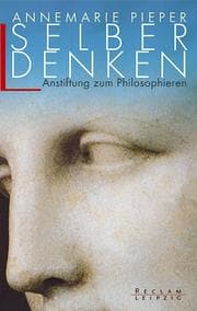 Tapa de Selber denken. Anstiftung zum Philosophieren
