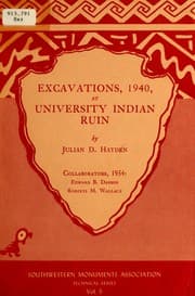 Tapa de Excavations, 1940, at University Indian Ruin, Tucson, Arizona