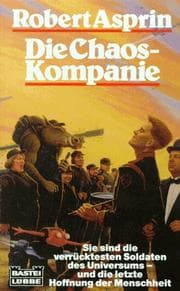Tapa de Die Chaos- Kompanie. Science Fiction Roman