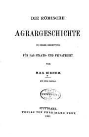 Tapa de Die römische Agrargeschichte in ihrer Bedeutung für das Staats- und Privatrecht