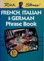 Tapa de Rick Steves' French, Italian & German phrase book