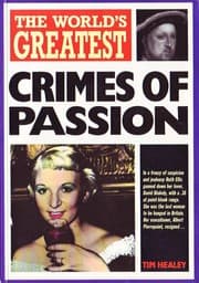 Tapa de The World's Greatest Crimes of Passion (World's Greatest)