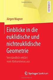 Tapa de Einblicke in die euklidische und nichteuklidische Geometrie