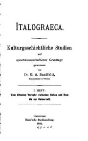 Tapa de Italograeca: Kulturgeschichtliche Studi sprachwissenschaftlicher Grundlage ..