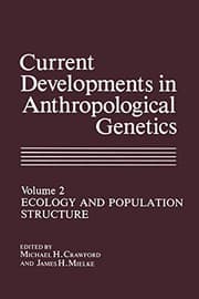 Tapa de Current Developments in Anthropological Genetics