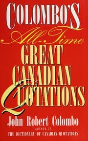 Tapa de Colombo's all-time great Canadian quotations
