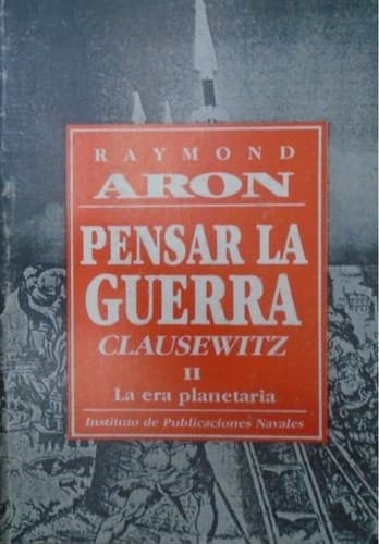 Tapa de Pensar la guerra, Clausewitz II