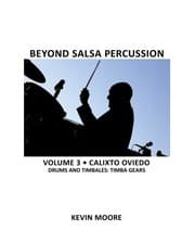 Tapa de Beyond Salsa Percussion : Calixto Oviedo - Drums & Timbales