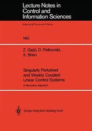 Tapa de Singularly Perturbed and Weakly Coupled Linear Control Systems