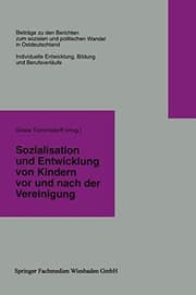 Tapa de Sozialisation und Entwicklung von Kindern vor und nach der Vereinigung )