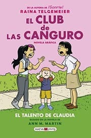 Tapa de El club de las canguro. El talento de Claudia