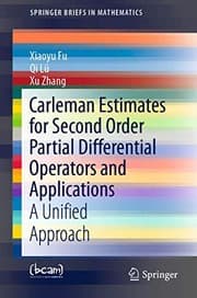 Tapa de Carleman Estimates for Second Order Partial Differential Operators and Applications