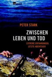 Tapa de Zwischen Leben und Tod. Extreme Erfahrungen, letzte Abenteuer