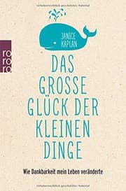 Tapa de Das große Glück der kleinen Dinge
