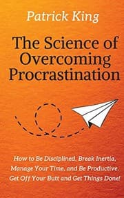 Tapa de The Science of Overcoming Procrastination