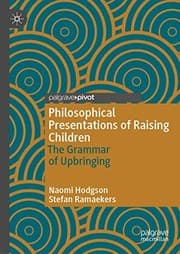 Tapa de Philosophical Presentations of Raising Children