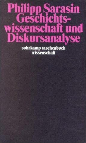 Tapa de Geschichtswissenschaft und Diskursanalyse