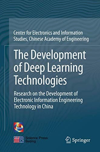 Tapa de The Development of Deep Learning Technologies