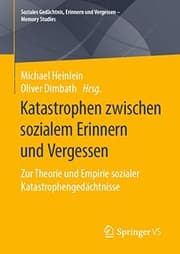 Tapa de Katastrophen zwischen sozialem Erinnern und Vergessen