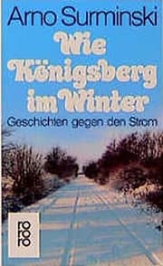 Tapa de Wie Königsberg im Winter. Geschichten gegen den Strom