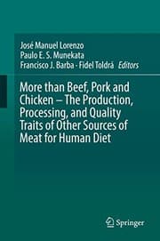 Tapa de More than Beef, Pork and Chicken – The Production, Processing, and Quality Traits of Other Sources of Meat for Human Diet