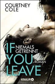 Tapa de If you leave - Niemals getrennt