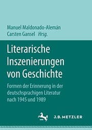 Tapa de Literarische Inszenierungen von Geschichte