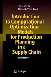Tapa de Introduction to computational optimization models for production planning in a supply chain