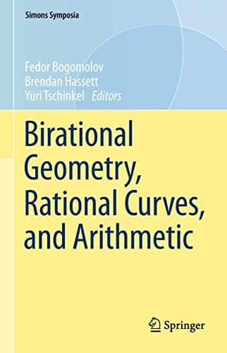 Tapa de Birational Geometry, Rational Curves, and Arithmetic