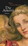 Tapa de Die Amerikanerin. Roman