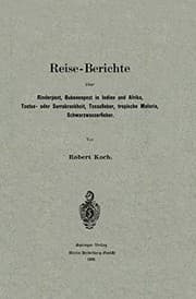 Tapa de Reise-Berichte über Rinderpest, Bubonenpest in Indien und Afrika, Tsetse- oder Surrakrankheit, Texasfieber, tropische Malaria, Schwarzwasserfieber